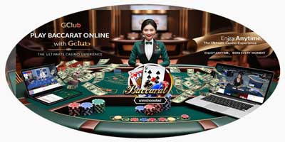 เล่น บาคาร่าออนไลน์ จีคลับ สุดยอดเกมส์คาสิโนออนไลน์ที่ตอบโจทย์ทุกไลฟ์สไตล์